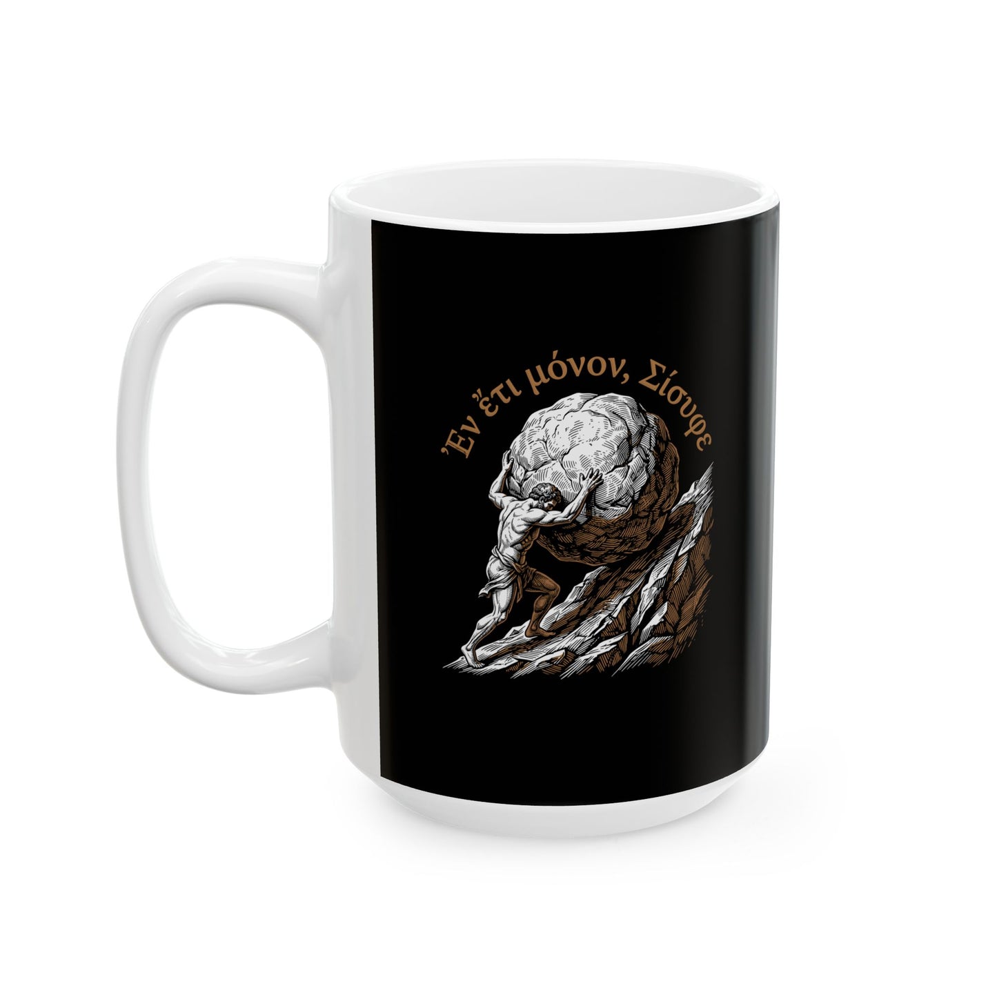 Just One More Sisyphus Attic Greek Ceramic Mug, (11oz, 15oz)