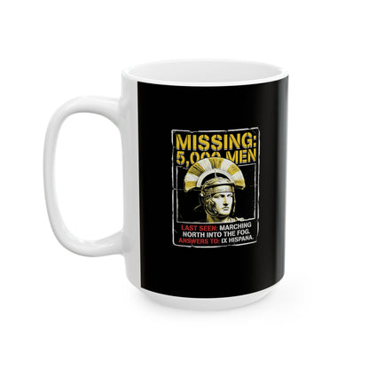 Lost Missing Ninth Legio IX Ceramic Mug, (11oz, 15oz)