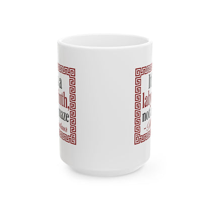 It's a Labyrinth Not a Maze Minotaur Ceramic Mug, (11oz, 15oz)
