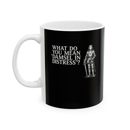 Joan of Arc Damsel in Distress Ceramic Mug, (11oz, 15oz)