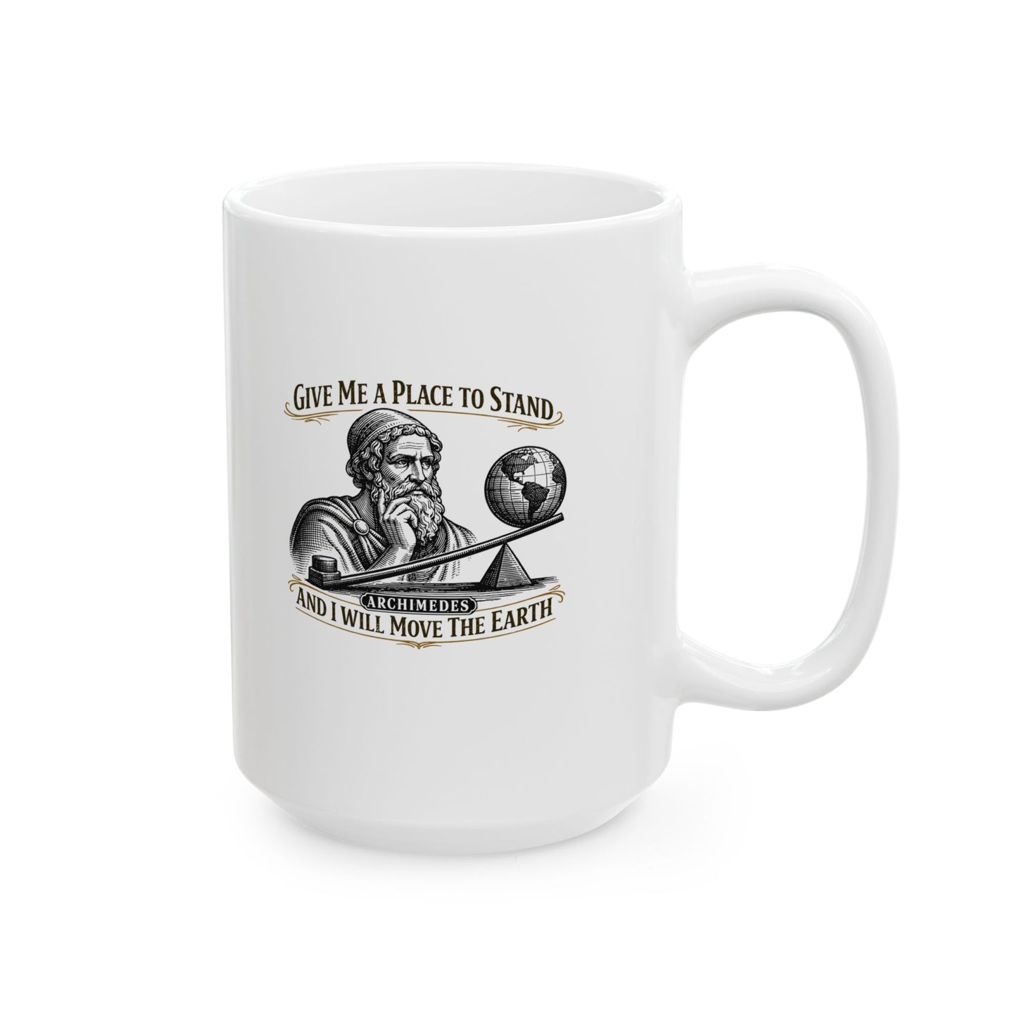 Archimedes Move Earth Quote Ceramic Mug, (11oz, 15oz)