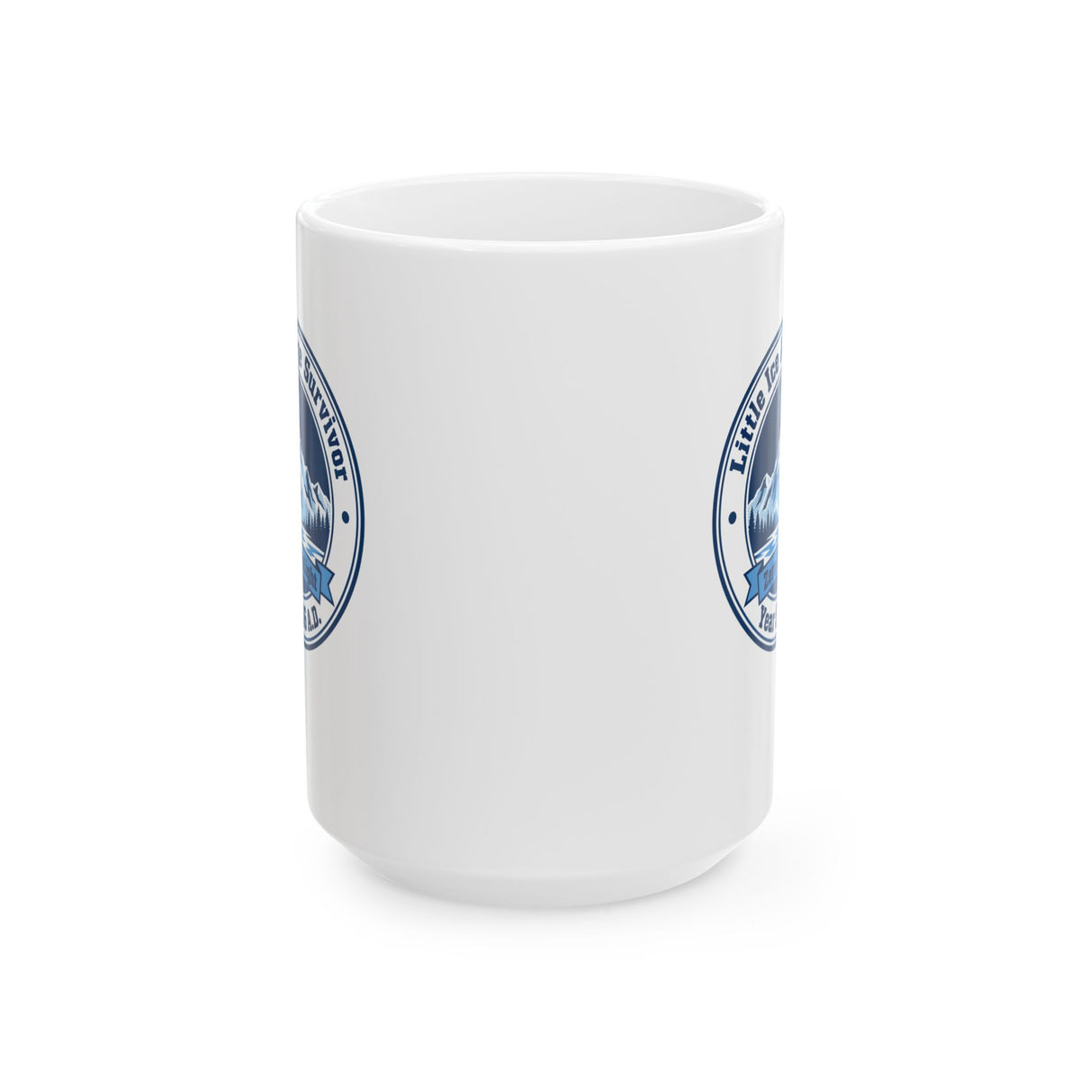Little Ice Age Survivor 536 AD Ceramic Mug, (11oz, 15oz)