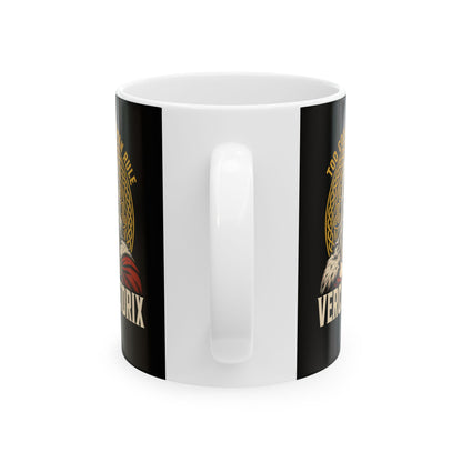 Vercingetorix Too Cool for Roman Rule Ceramic Mug, (11oz, 15oz)