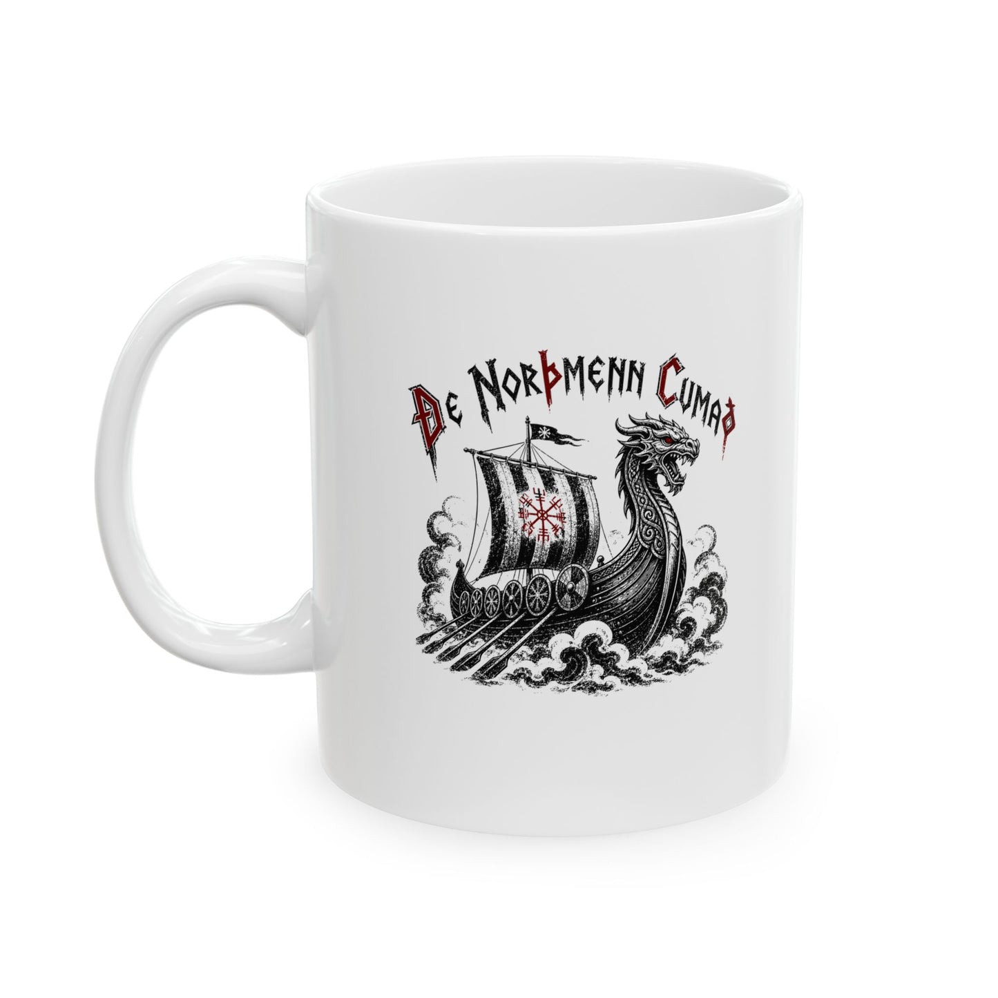 The Northmen are Coming Old English Ceramic Mug, (11oz, 15oz)