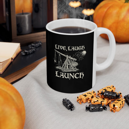 Live Laugh Launch Trebuchet Ceramic Mug, (11oz, 15oz)