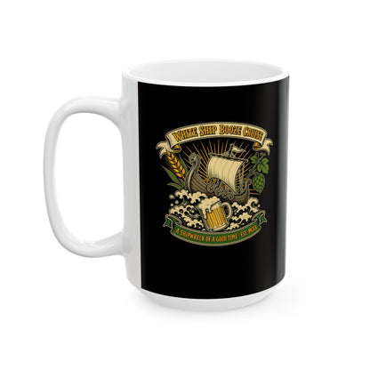 White Ship Booze Cruise Disaster Ceramic Mug, (11oz, 15oz)