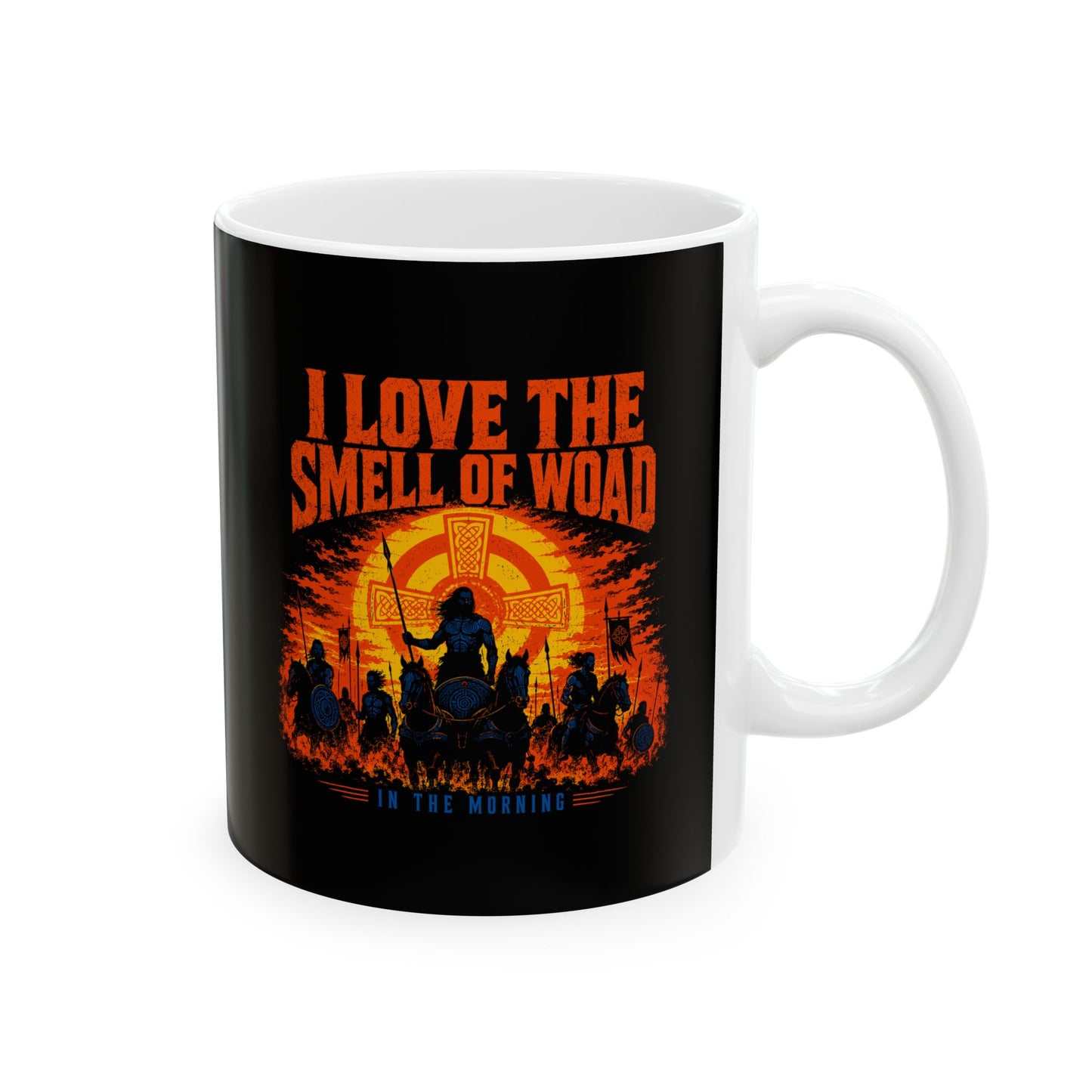 I Love the Smell of Woad Ceramic Mug, (11oz, 15oz)