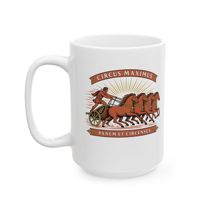 Circus Maximus Panem et Circenses Ceramic Mug, (11oz, 15oz)
