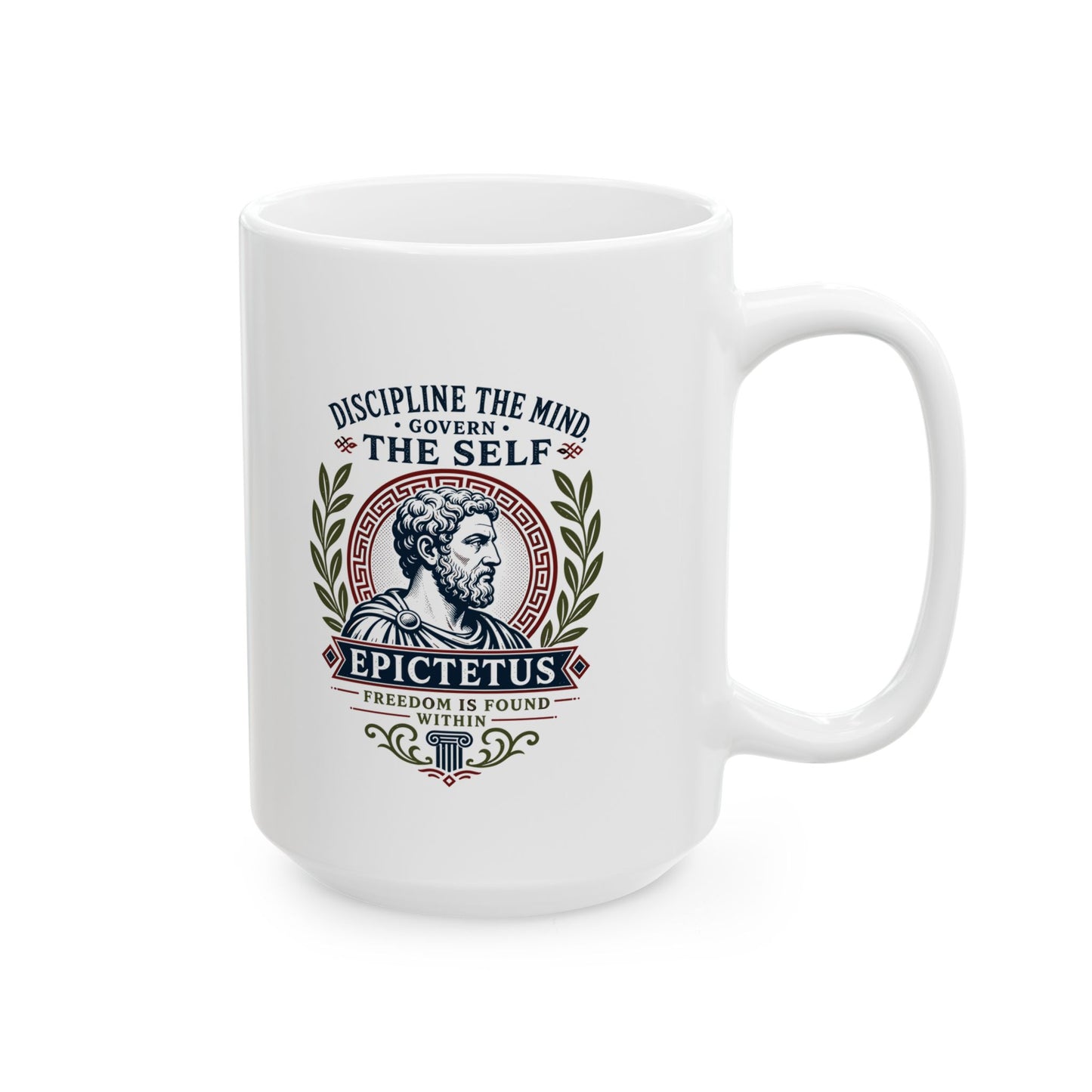 Epictetus Discipline the Mind Quote Ceramic Mug, (11oz, 15oz)