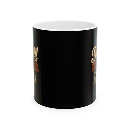 Danelaw Came for Raids Stayed for Farmland Ceramic Mug, (11oz, 15oz)