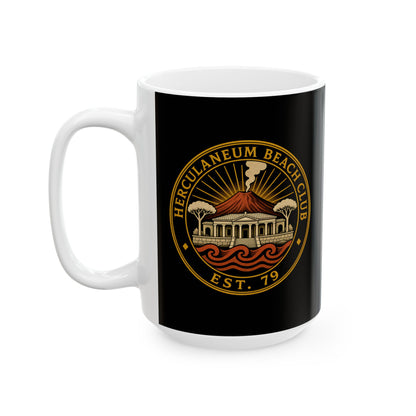 Herculaneum Beach Club Est 79 Ceramic Mug, (11oz, 15oz)