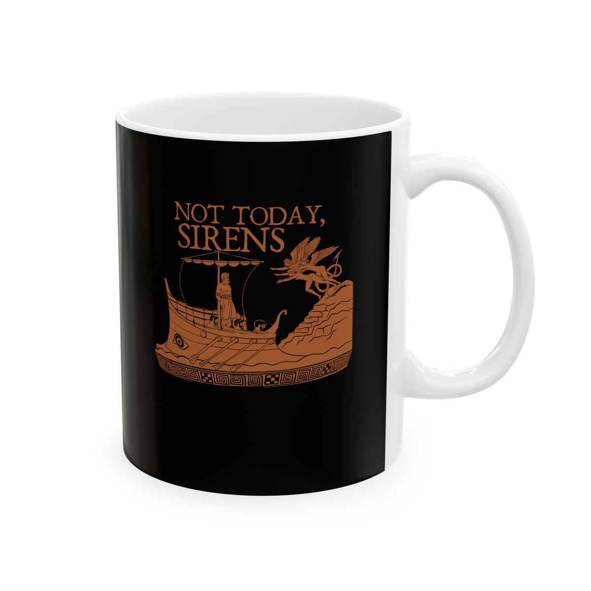 Not Today Sirens Ceramic Mug, (11oz, 15oz)