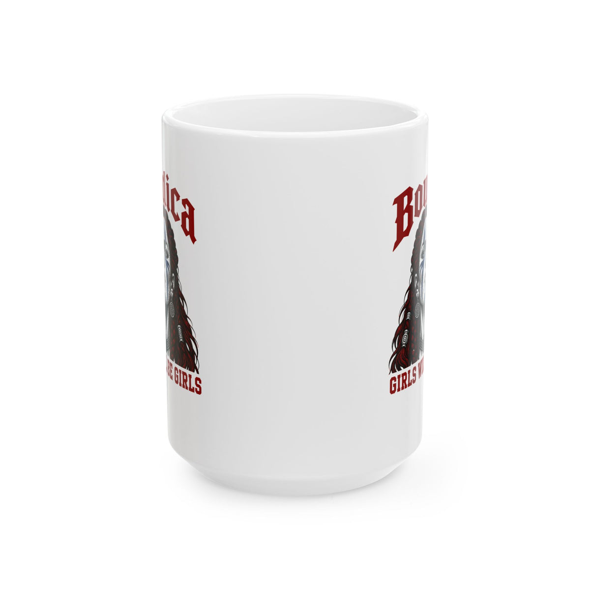 Boudica Girls Will Be GirlsCeramic Mug, (11oz, 15oz)