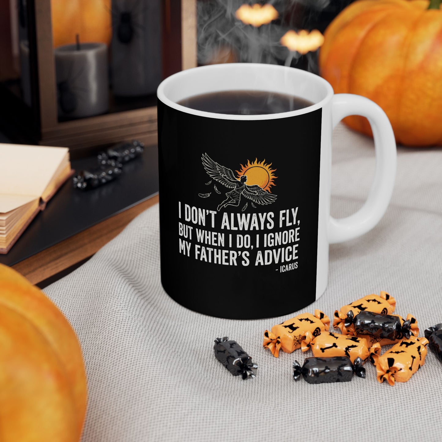 Icarus I Don't Always Fly I Ignrore Father's Advice  Ceramic Mug, (11oz, 15oz)