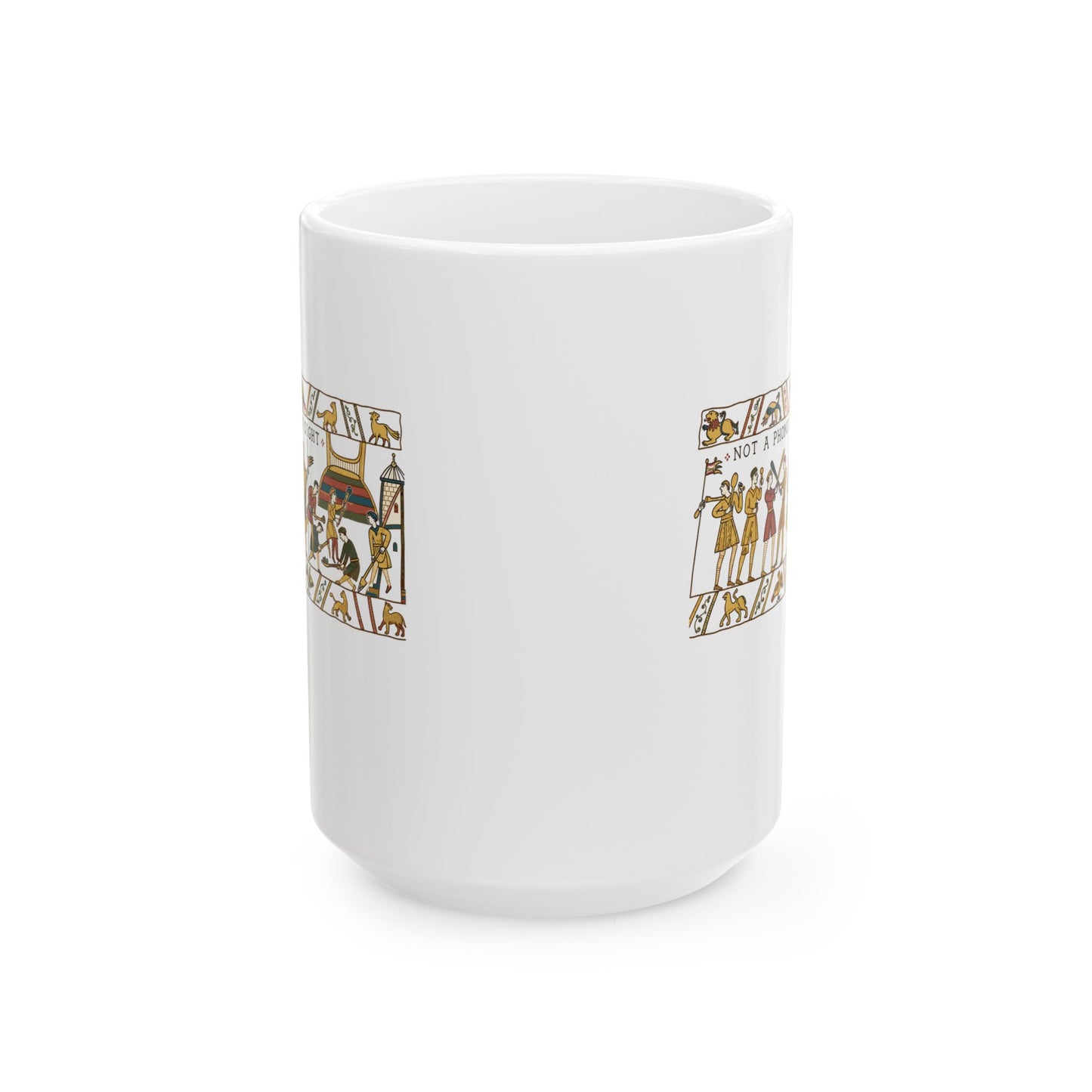 Bayeux Tapestry Not a Phone in Sight Ceramic Mug, (11oz, 15oz)