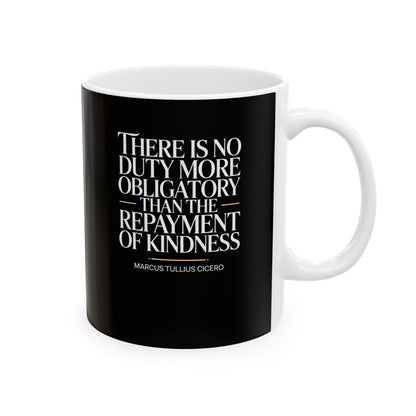 Cicero Kindness Quote Ceramic Mug, (11oz, 15oz)
