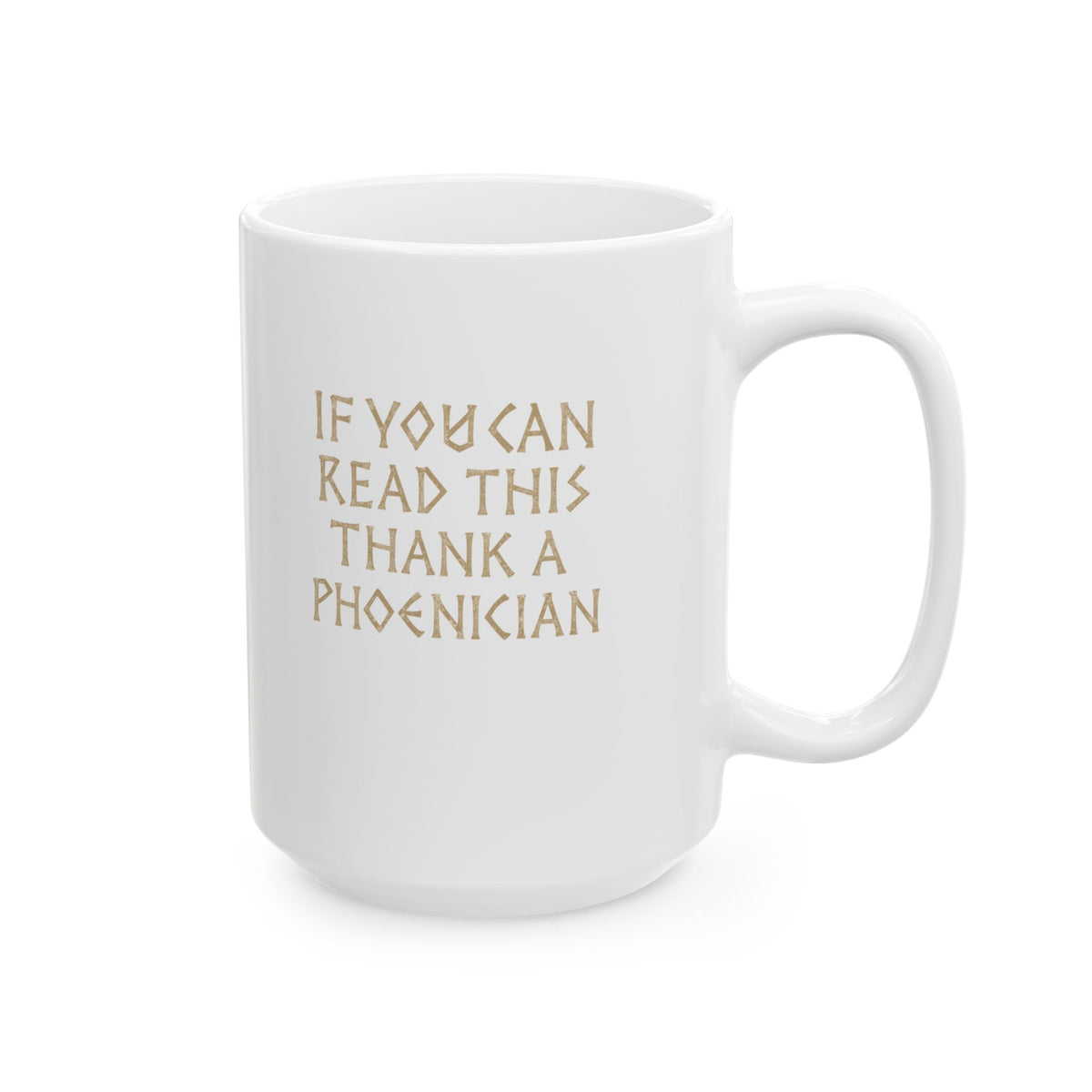 Thank a Phoenician Ceramic Mug, (11oz, 15oz)
