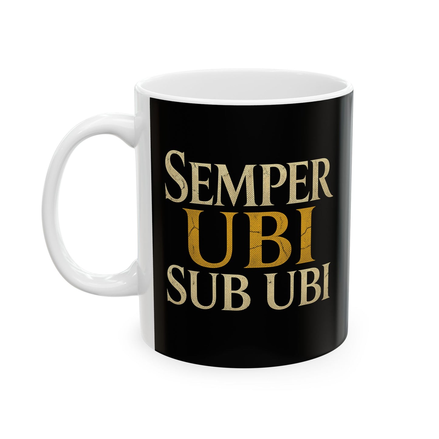 Ubi Sub Ubi Wear Underwear  Ceramic Mug, (11oz, 15oz)