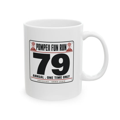 Pompeii Fun Run Race Bib Ceramic Mug, (11oz, 15oz)