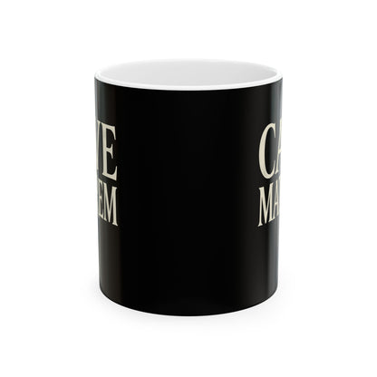 Cave Matrem Beware Mother Ceramic Mug, (11oz, 15oz)