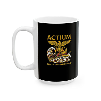 Battle of Actium Empire Begins Ceramic Mug, (11oz, 15oz)