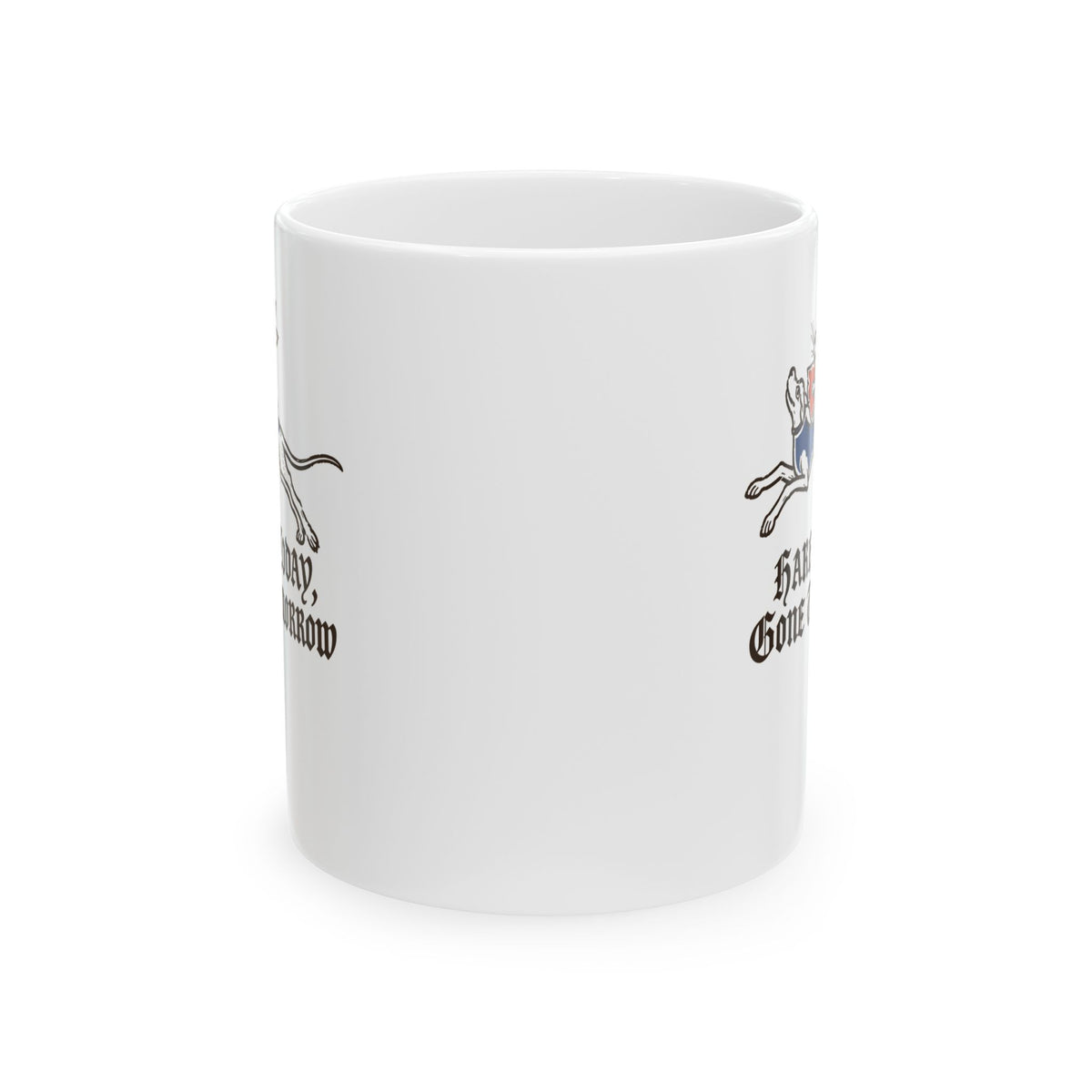 Hare Today, Gone Tomorrow Ceramic Mug, (11oz, 15oz)