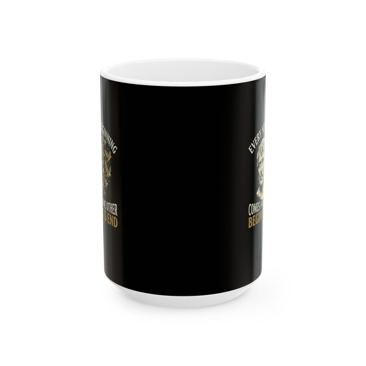 Seneca Every New Beginning Quote  Ceramic Mug, (11oz, 15oz)