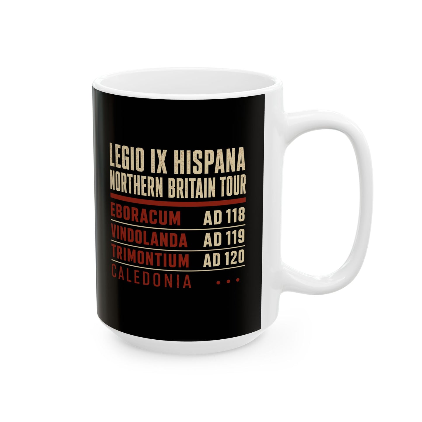 Legio IX Hispana Tour Ceramic Mug, (11oz, 15oz)