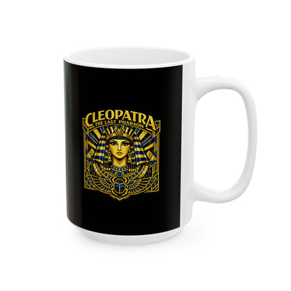 Cleopatra Last Pharoah Ceramic Mug, (11oz, 15oz)