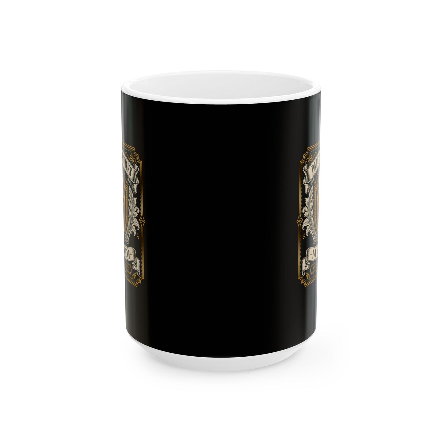 Pater Optimus Mundi Maximus Autoritas Ceramic Mug, (11oz, 15oz)