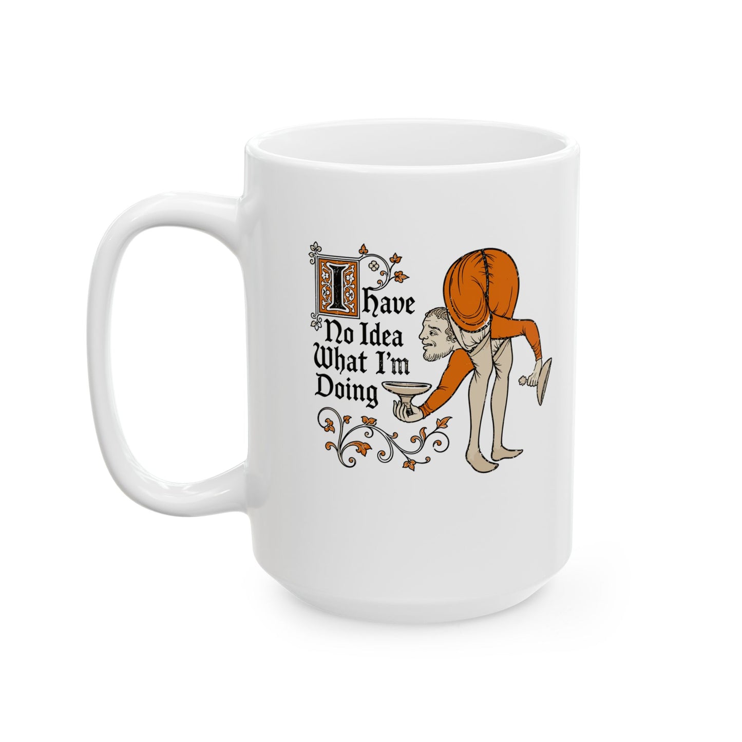 Marginalia No Idea What I'm Doing Ceramic Mug, (11oz, 15oz)