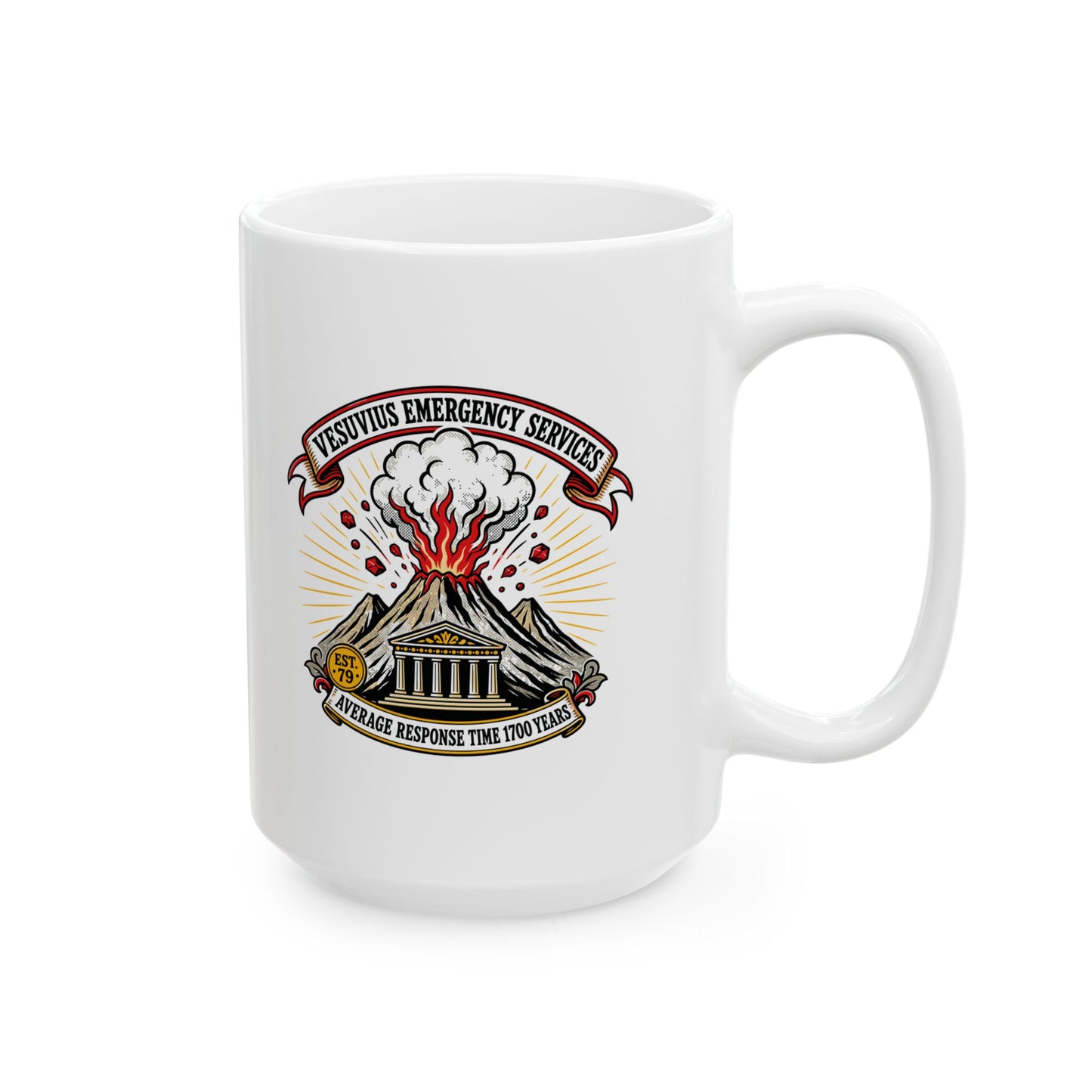 Vesuvius Emergency Services Est 79 Ceramic Mug, (11oz, 15oz)
