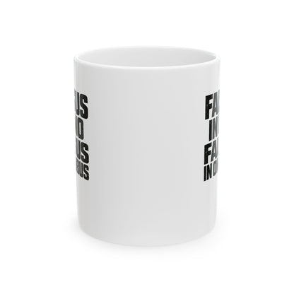 False in One Thing, False in Everything Latin Quote Ceramic Mug, (11oz, 15oz)