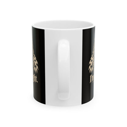 Viking First of All I'm a Delight Ceramic Mug, (11oz, 15oz)