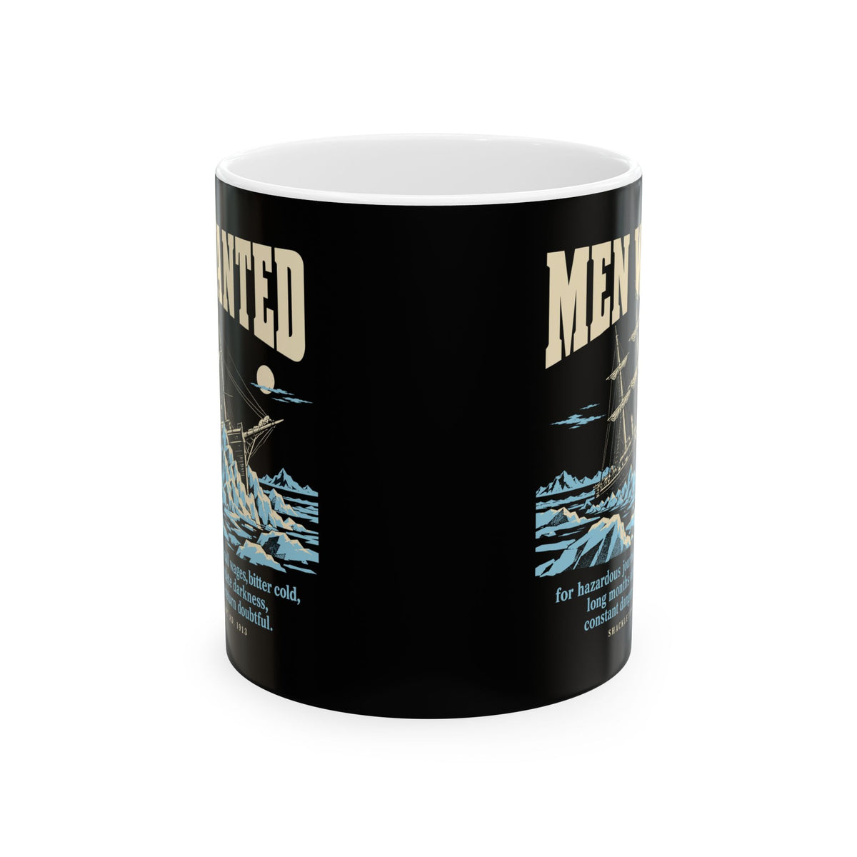Men Wanted Shackleton Ad Ceramic Mug, (11oz, 15oz)