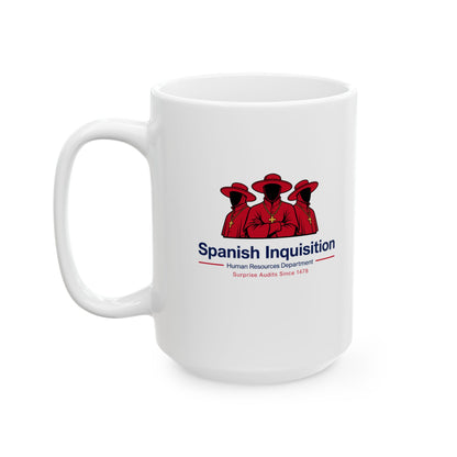 Spanish Inquisition HR Logo Ceramic Mug, (11oz, 15oz)