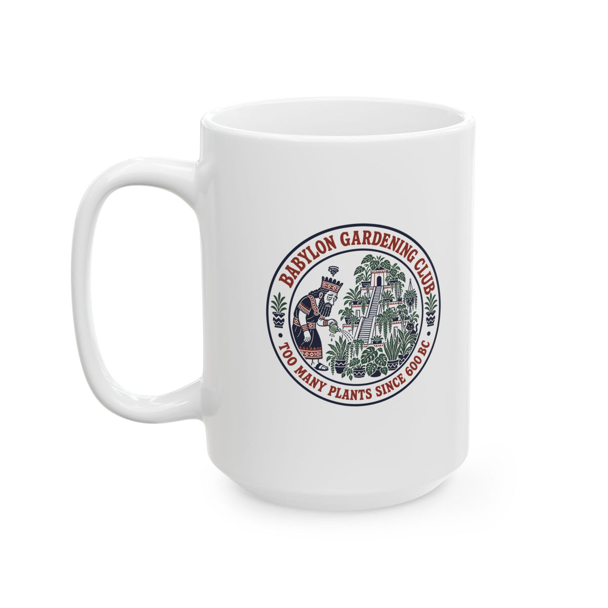 The Babylon Gardening Club Ceramic Mug, (11oz, 15oz)
