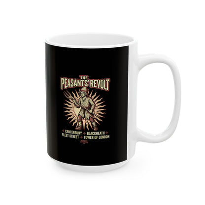 Peasants Revolt Ceramic Mug, (11oz, 15oz)