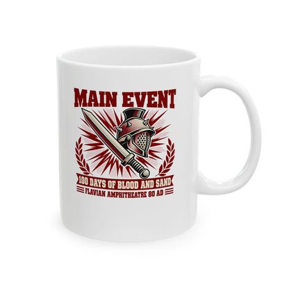 Flavian Main Event Ceramic Mug, (11oz, 15oz)