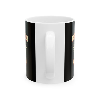 Diogenes of Sinope Behold a Man Quote Ceramic Mug, (11oz, 15oz)