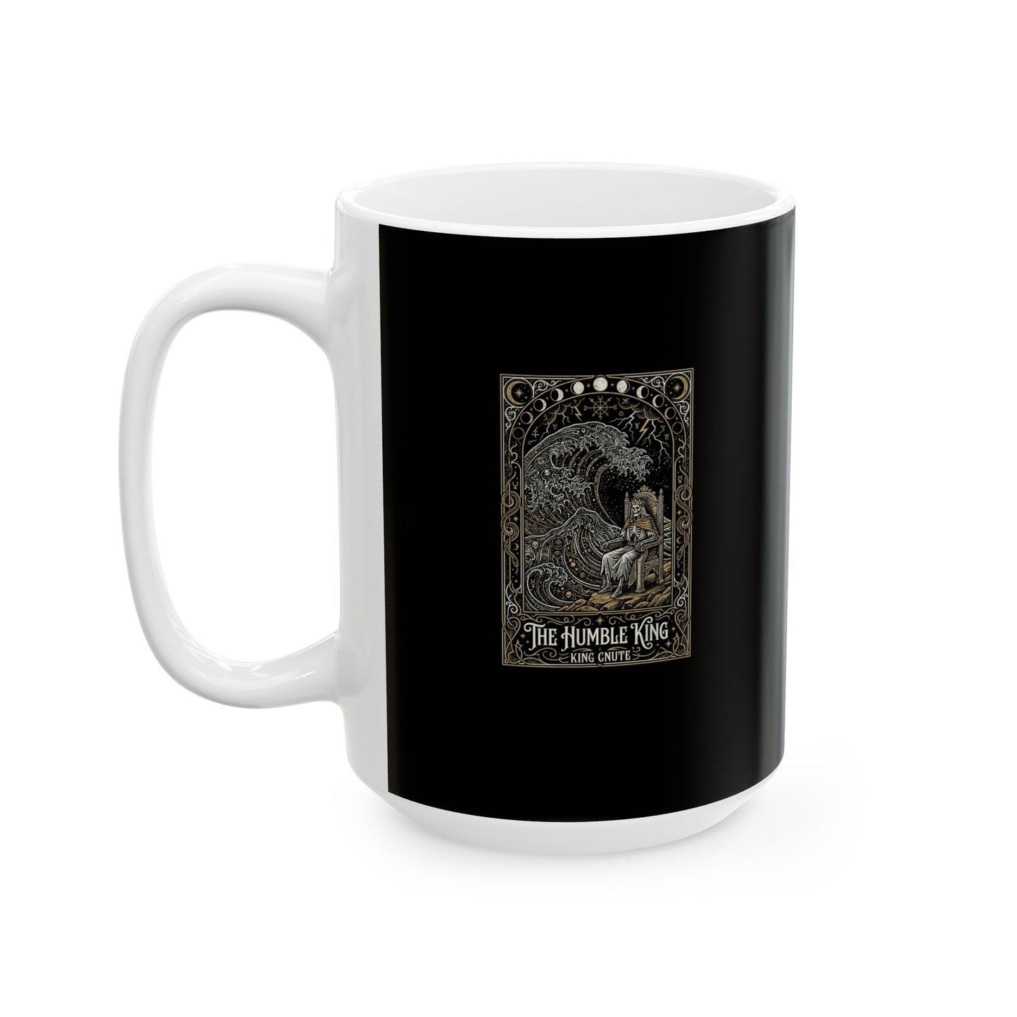 King Cnute Humble Tarot  Ceramic Mug, (11oz, 15oz)