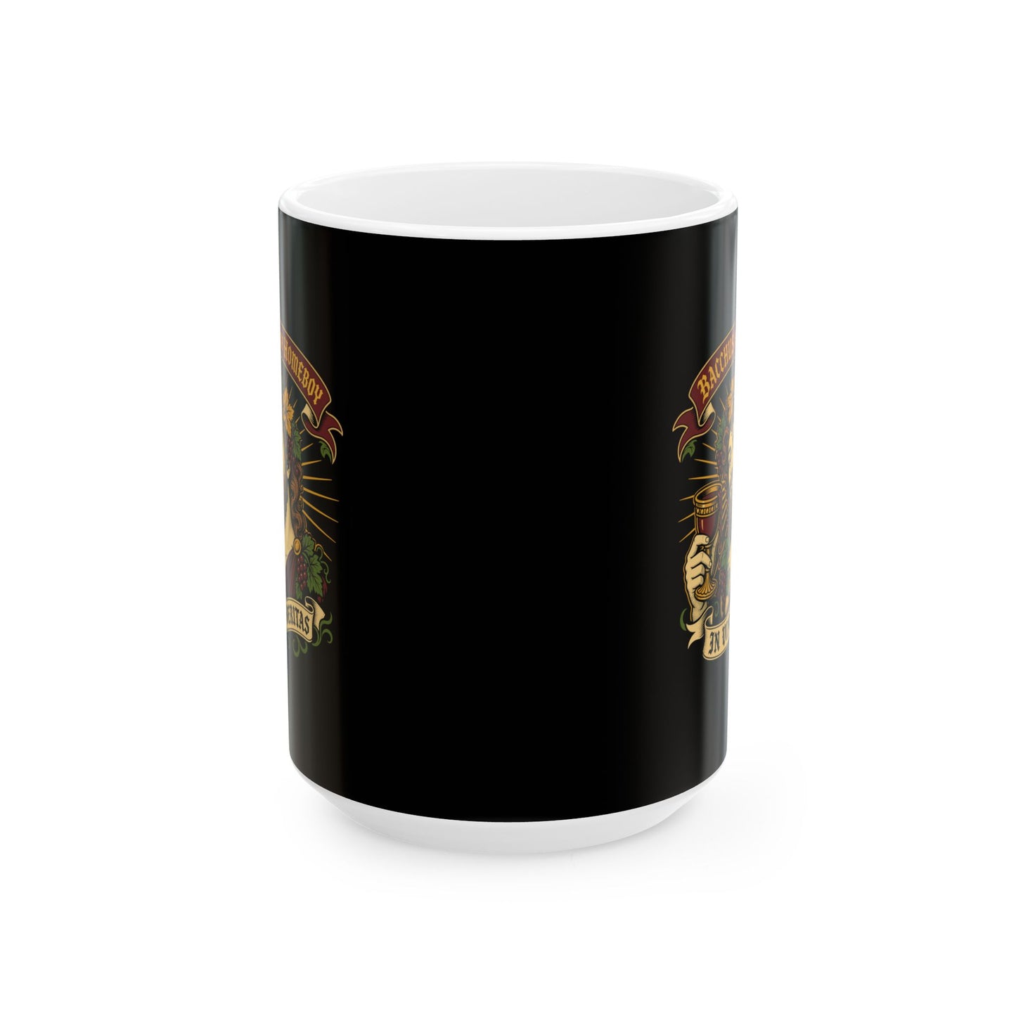 Bacchus is Homeboy In Vino Veritas Ceramic Mug, (11oz, 15oz)