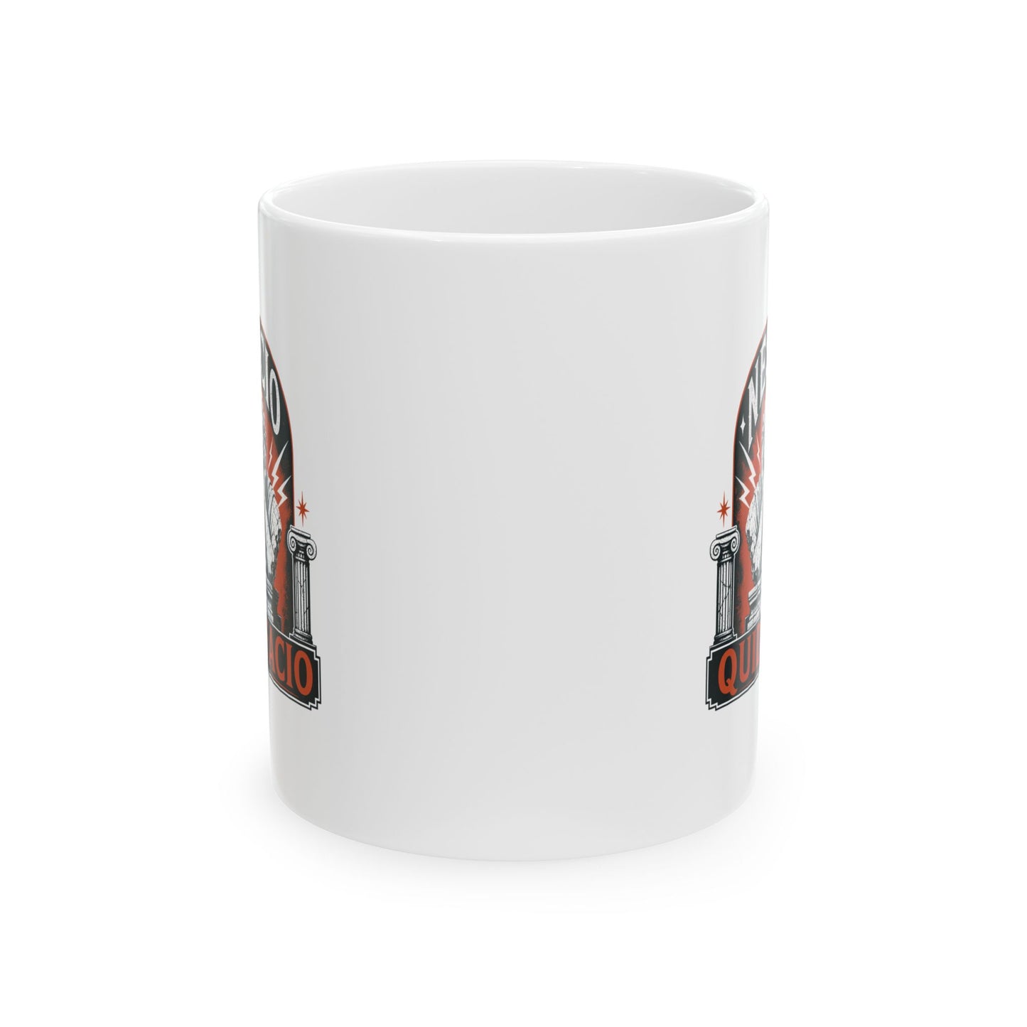 Nescio Quid Facio I Have No Idea What I'm Doing Ceramic Mug, (11oz, 15oz)