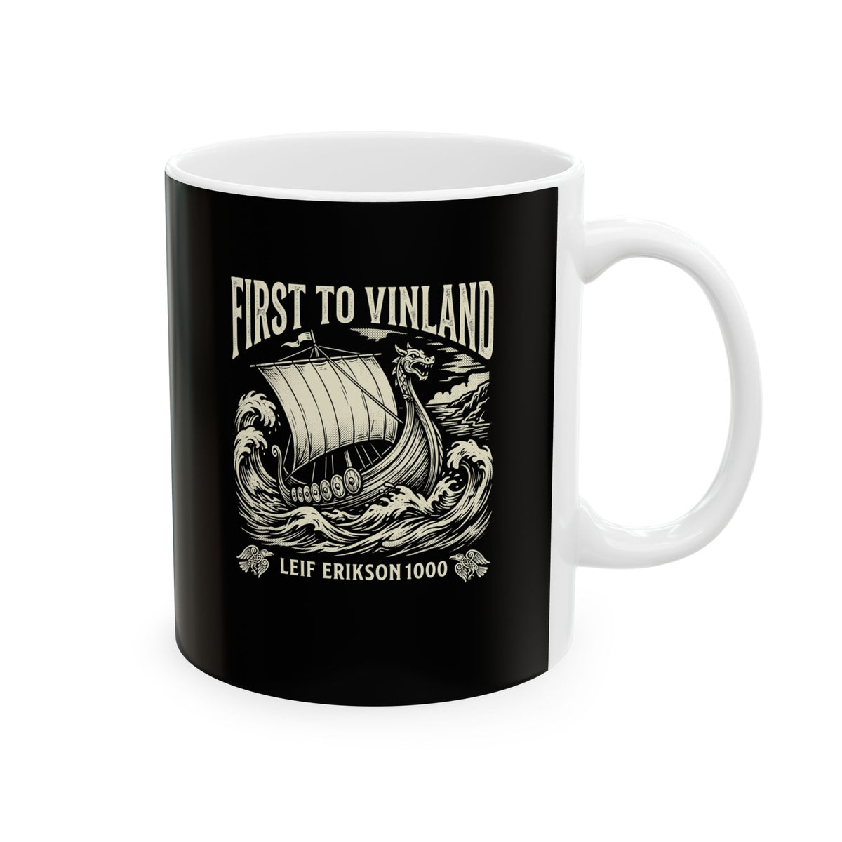 Leif Erikson First to Vinland Ceramic Mug, (11oz, 15oz)