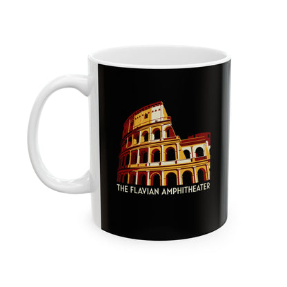 Colosseum Flavian Amphitheater Ceramic Mug, (11oz, 15oz)
