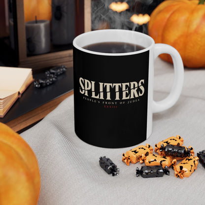 Splitters Fractured Inscription Ceramic Mug, (11oz, 15oz)