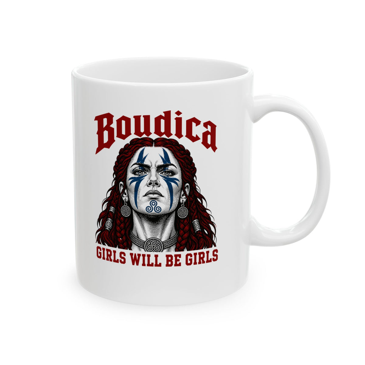 Boudica Girls Will Be GirlsCeramic Mug, (11oz, 15oz)