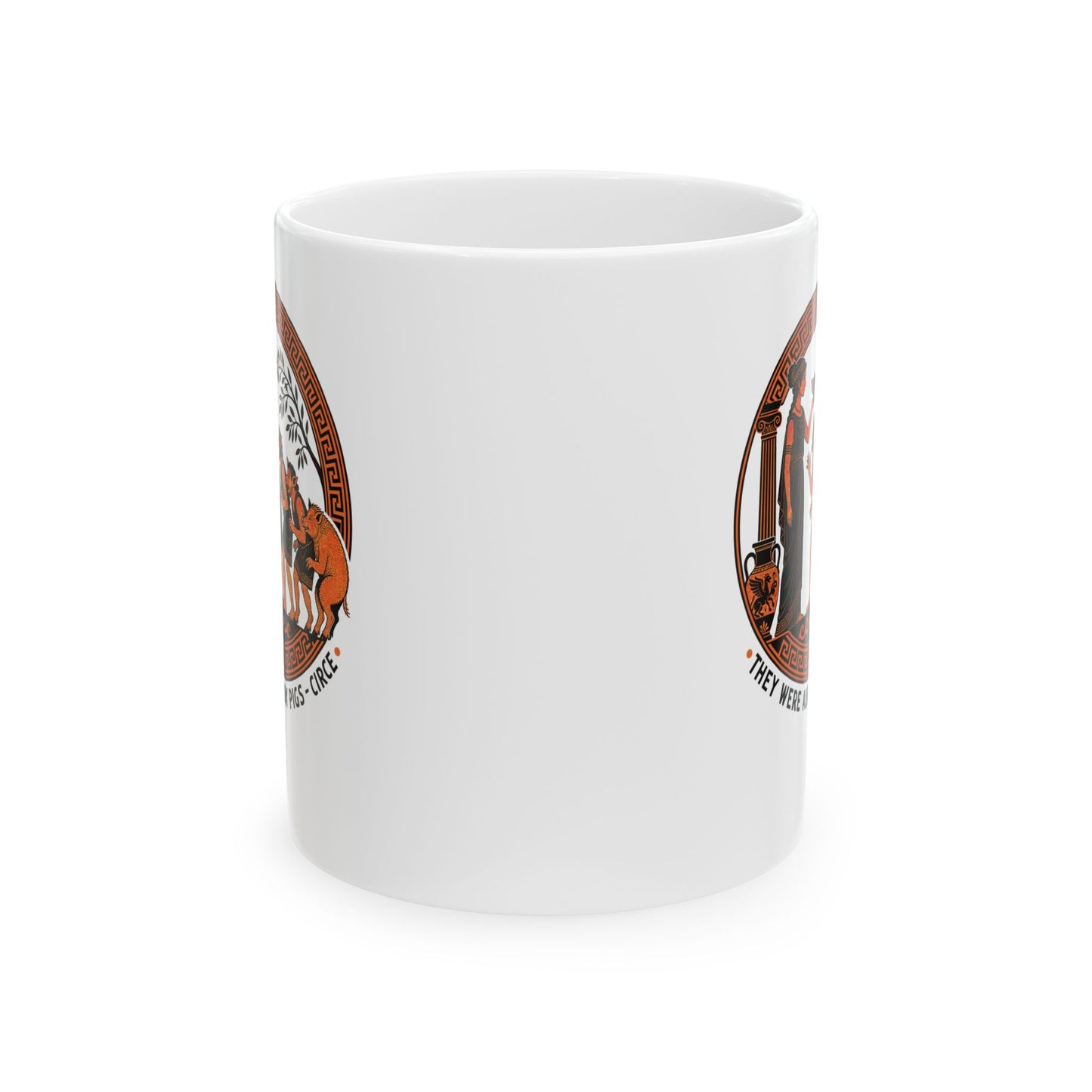 They Were Already Pigs Circe Ceramic Mug, (11oz, 15oz)