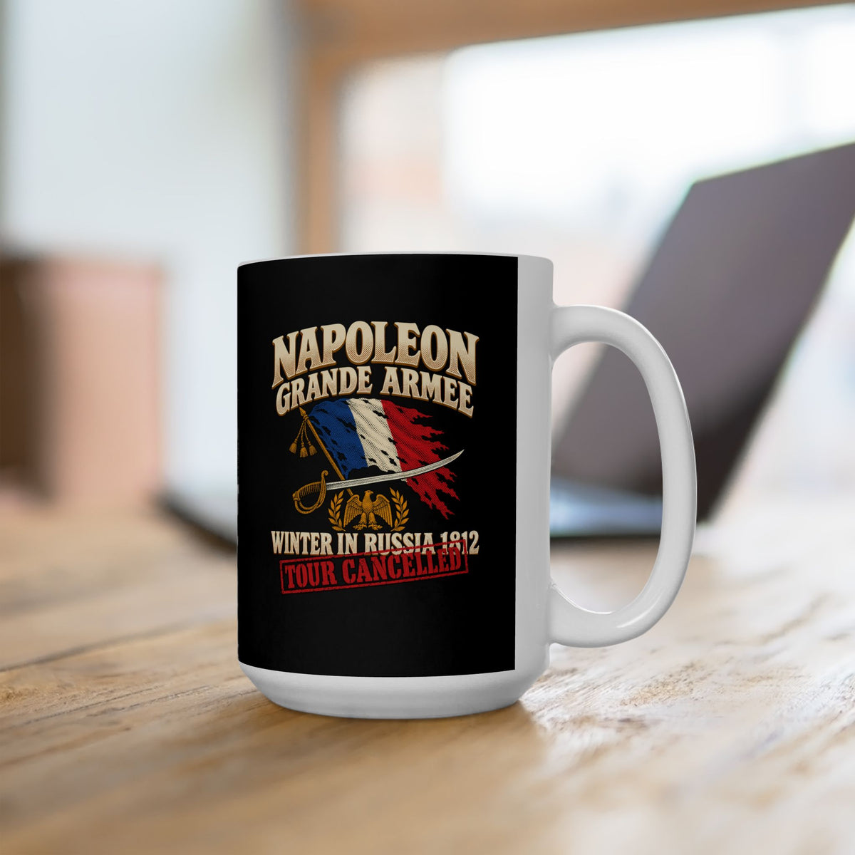 Napoleon Grande Armee Tour Cancelled Ceramic Mug, (11oz, 15oz)