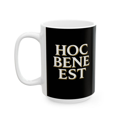 Hoc Bene Est This is Fine Latin Ceramic Mug, (11oz, 15oz)